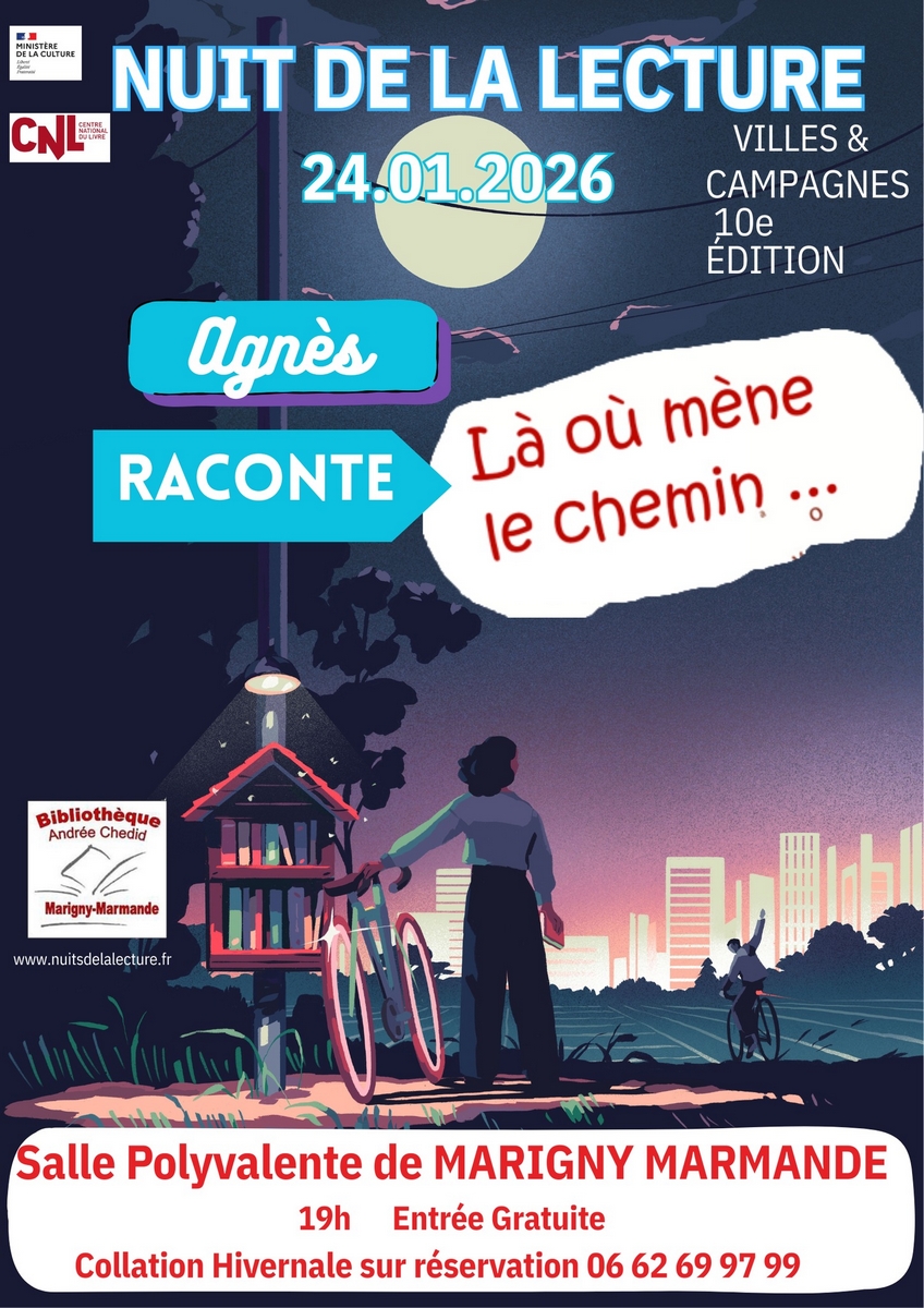 Nuit de la lecture Agnès raconte... Là où mène le chemin
