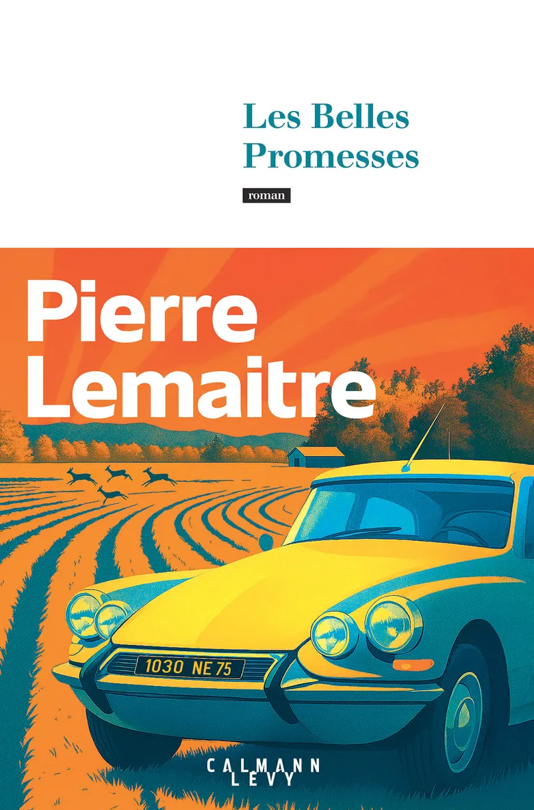 pierre lemaitre belles promesses
