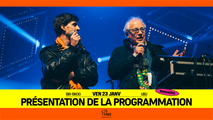 Présentation de la programmation Ubu Ubu Rennes
