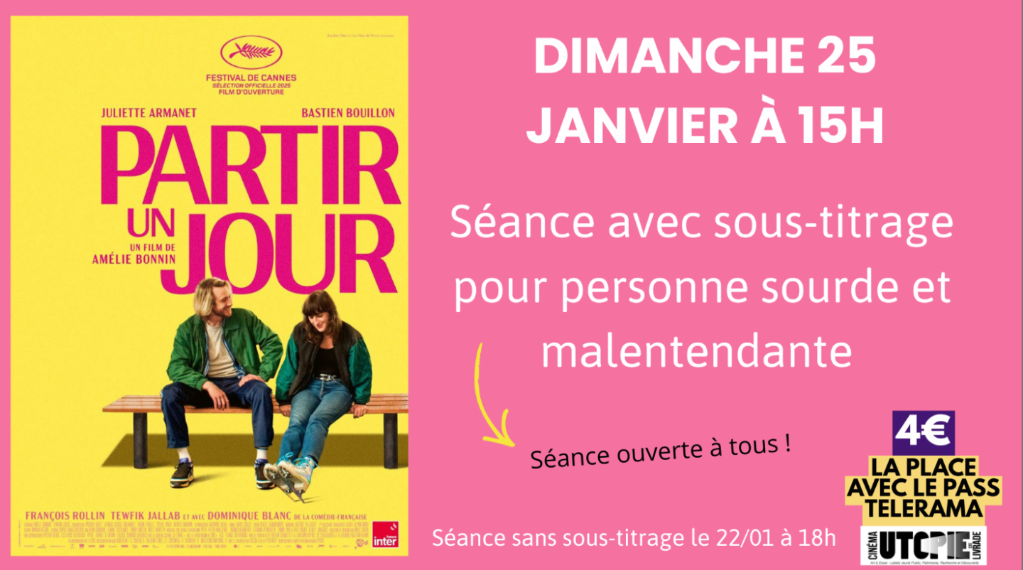 Séance inclusive Partir un jour de Amélie Bonnin