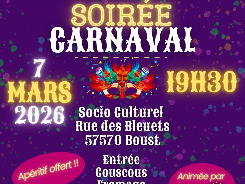 Soirée Carnaval 84 rue des bleuets Boust 2026-03-07 Soirée Carnaval