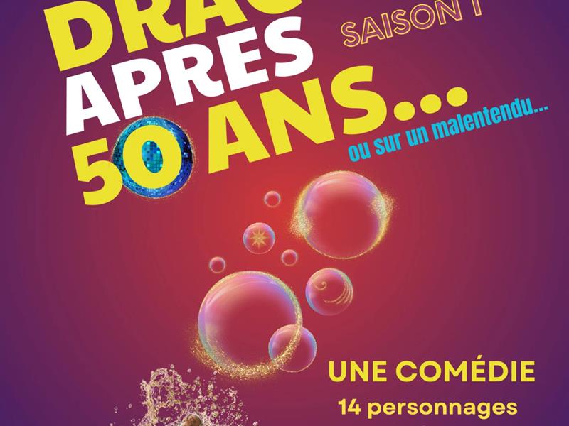 Spectacle Comment draguer après 50 ans