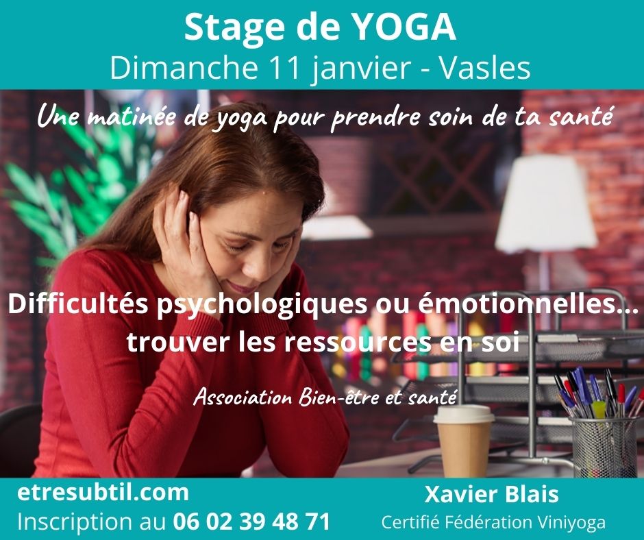 Stage YOGA Difficultés psychologiques ou émotionnelles