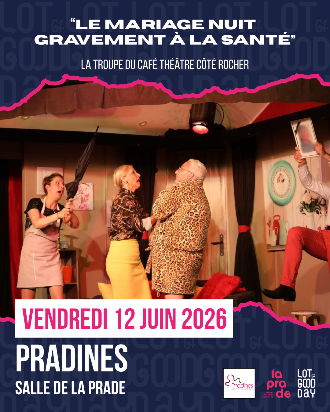 Théâtre Le Mariage nuit gravement à la santé