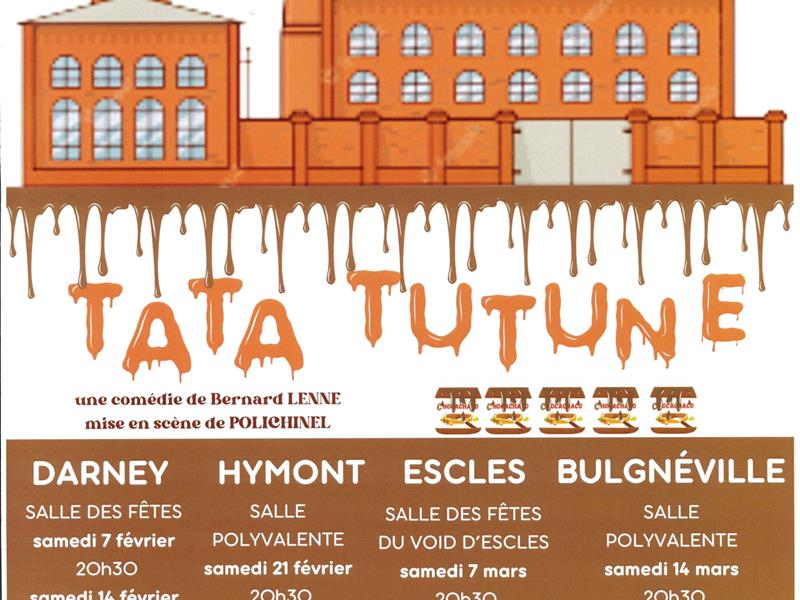 Théâtre TATA TUTUNE par la Troupe Tous en Scène de la MPT Darney