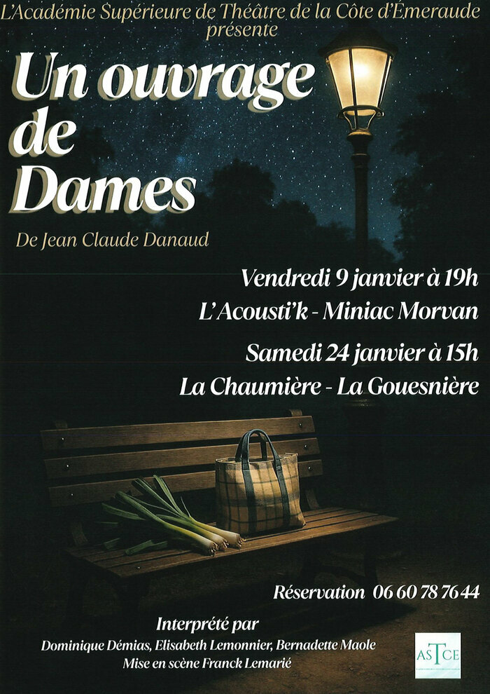 Théâtre : Un ouvrages de Dames L'Acousti'k Miniac-Morvan