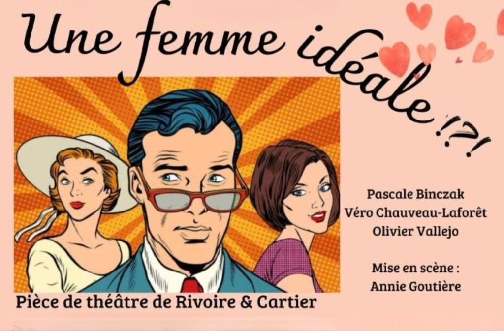 Théâtre | Une femme idéale !?!