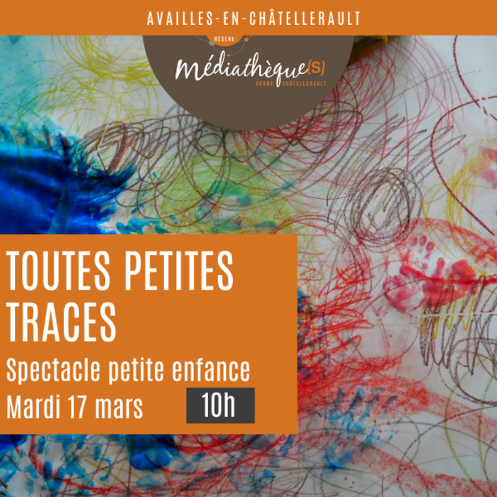 Toutes petites traces spectacle petite enfance