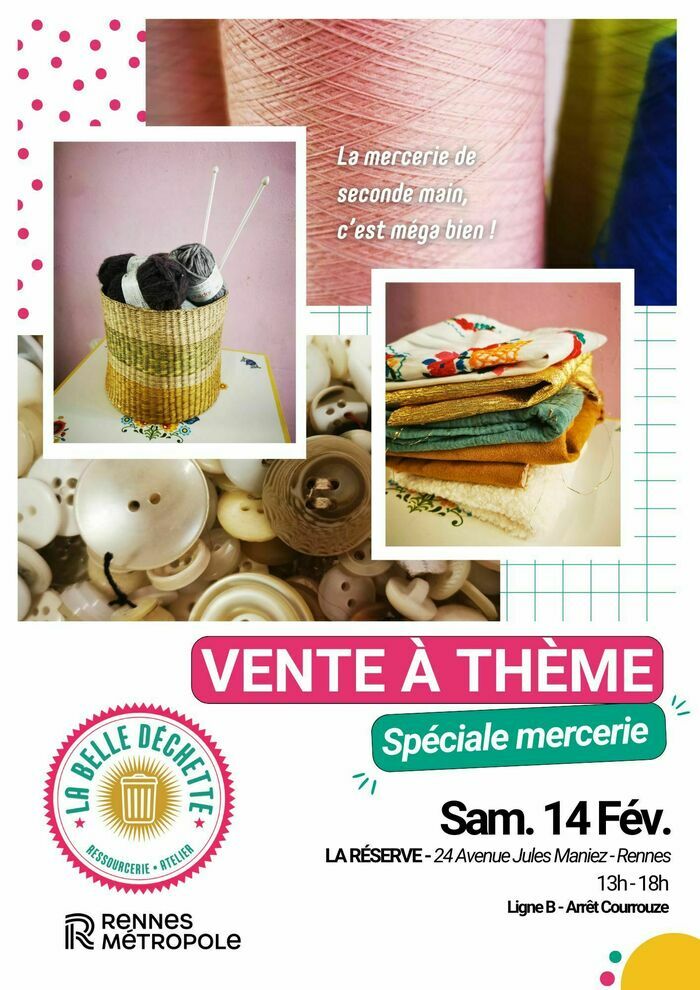 Vente spéciale Mercerie Boutique La Réserve - La Belle Déchette Rennes