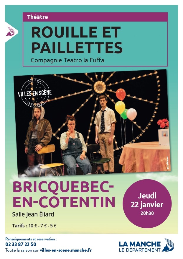 Villes en Scène Rouilles et Paillettes