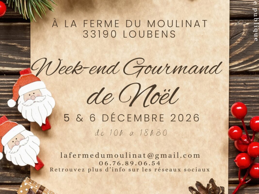 Week-end Gourmand de Noël La ferme du Moulinat Loubens