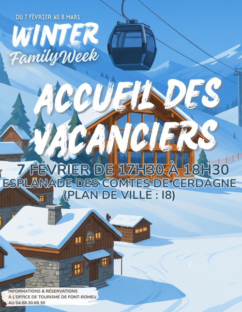 WINTER FAMILY WEEK ACCUEIL DES VACANCIERS