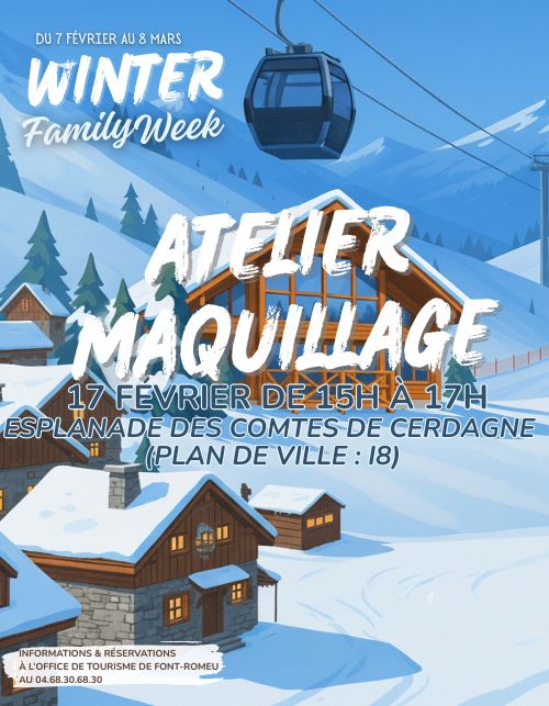 WINTER FAMILY WEEK ATELIER MAQUILLAGE
