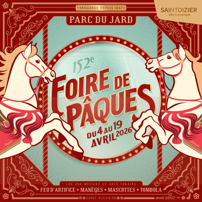 152e Foire de Pâques Parc du Jard Saint-Dizier