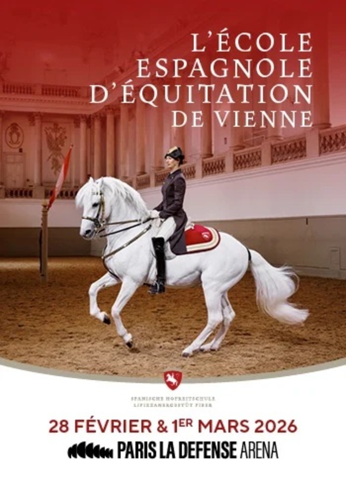 28 février-1er mars : L'Ecole Espagnole d'Equitation de Vienne à Paris La Défense Arena Paris La Défense Arena Nanterre