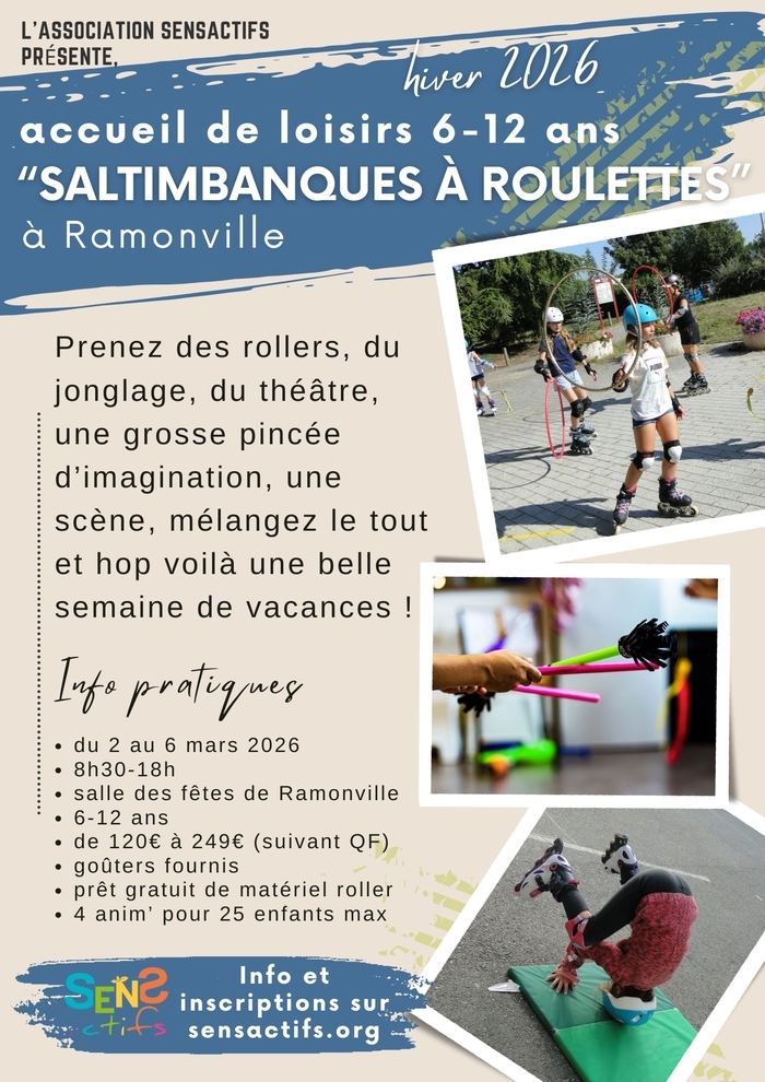 Accueil de loisirs 6-12 ans - Saltimbanques à roulettes Salle des fêtes Ramonville-Saint-Agne