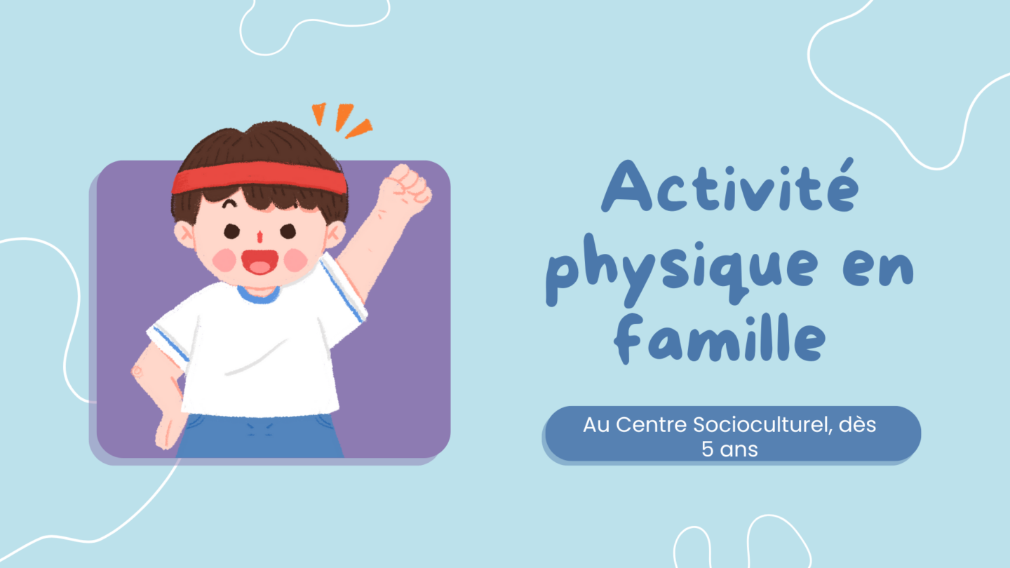 Activité physique au Centre Socioculturel