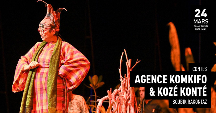 Agence Komkifo & Kozé Konté / Soubik Rakontaz TÉAT Champ Fleuri Saint-Denis