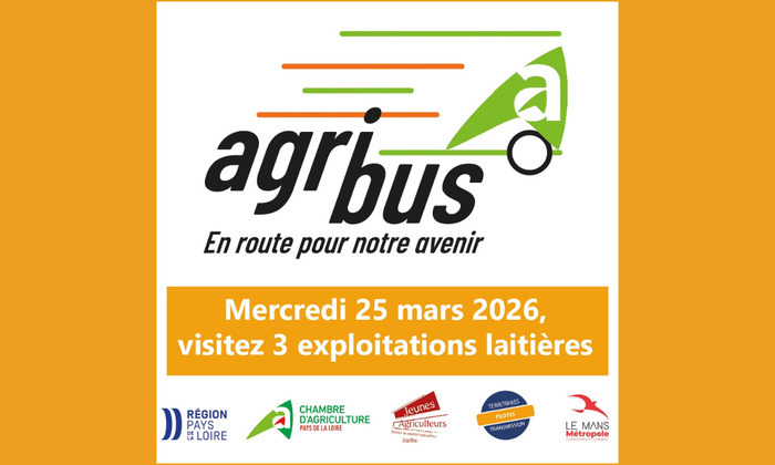 Agri’Bus : une journée pour avancer dans votre projet d’installation agricole (72) Chambre d'agriculture Pays de la Loire