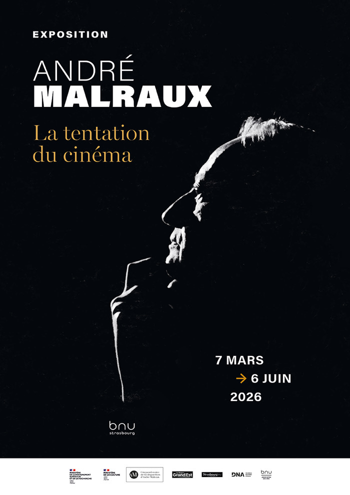 André Malraux : la tentation du cinéma Bibliothèque nationale et universitaire Strasbourg