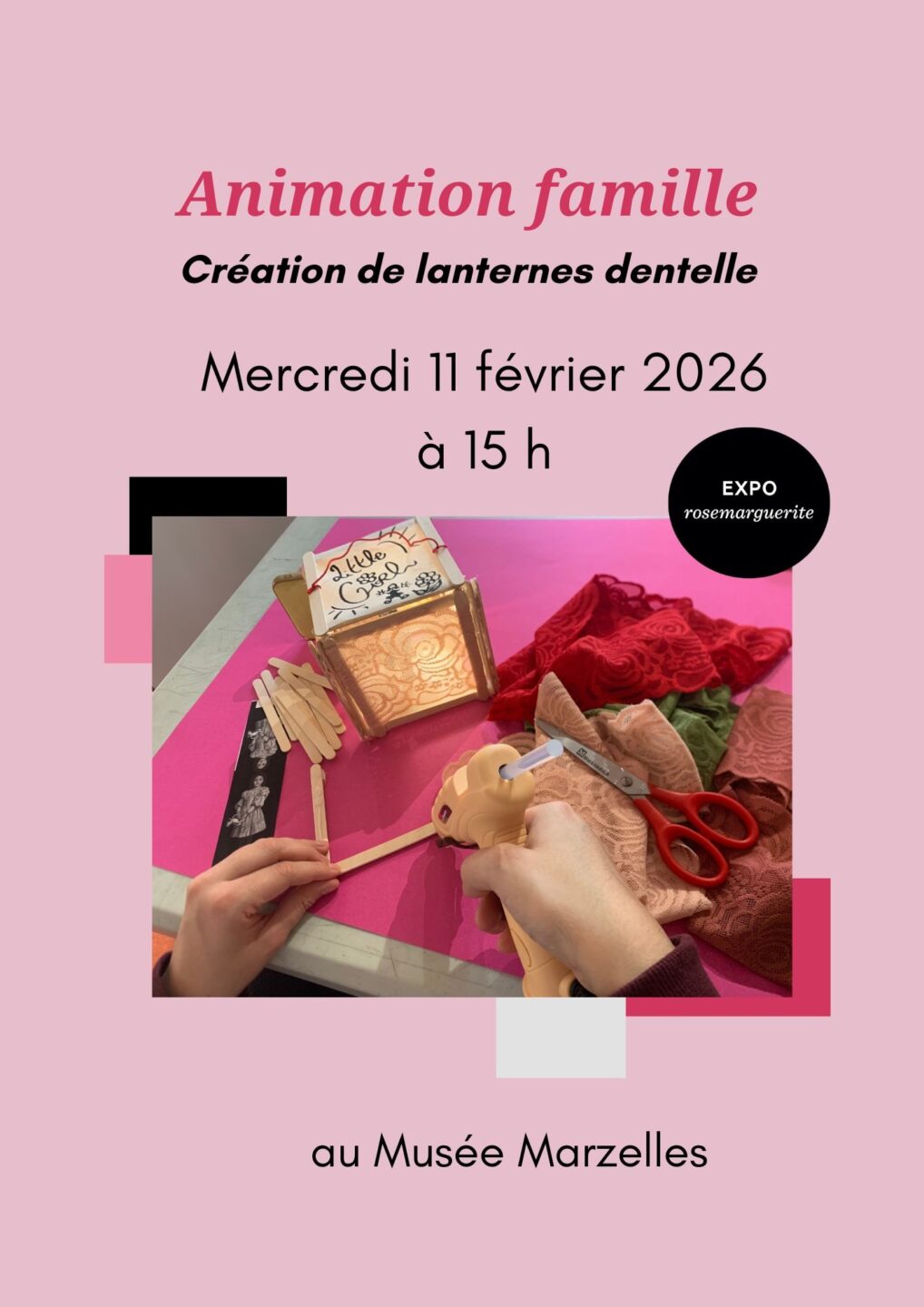 Animation Famille au Musée Marzelles Création de lanternes dentelle