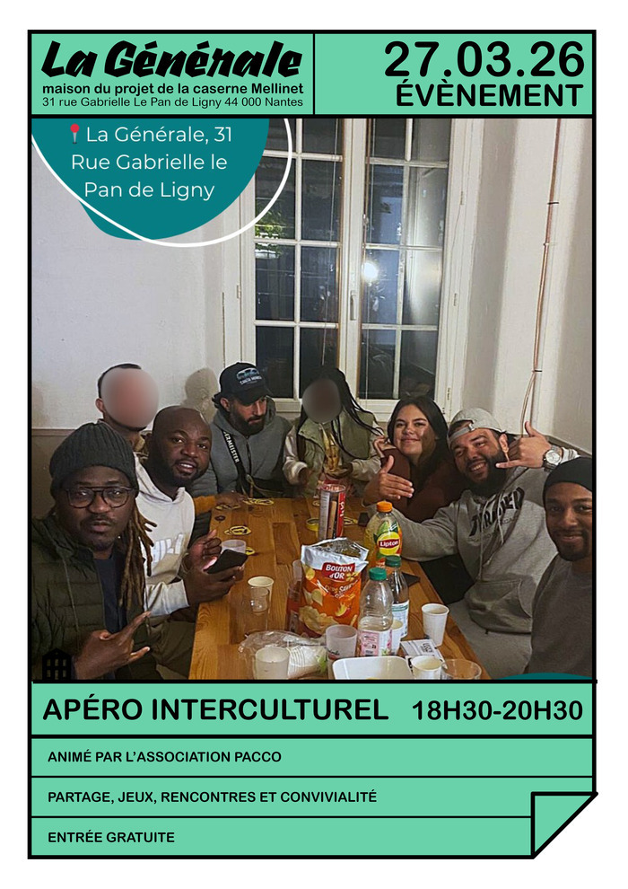Apéro interculturel Caserne Mellinet/La Générale