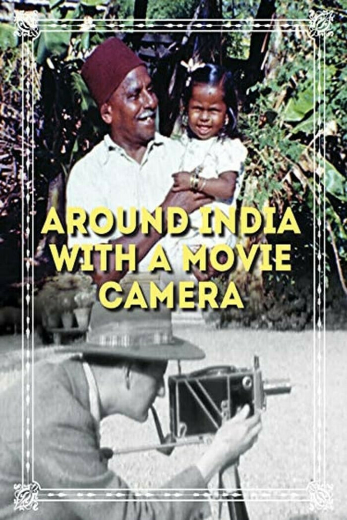 Around India with a Movie Camera L'Ecran Saint-Denis