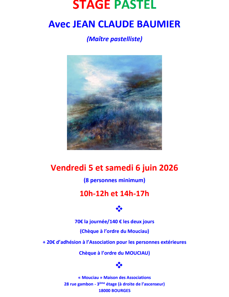 Atelier artistique Le Mouciau Stages de pastel avec Jean Claude BAUMIER