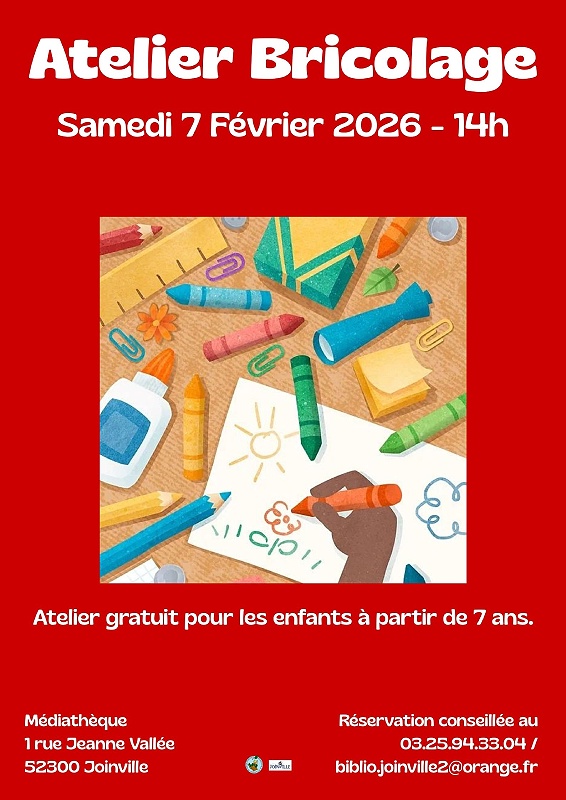 Atelier bricolage Médiathèque de Joinville Joinville 2026-02-07 Atelier bricolage