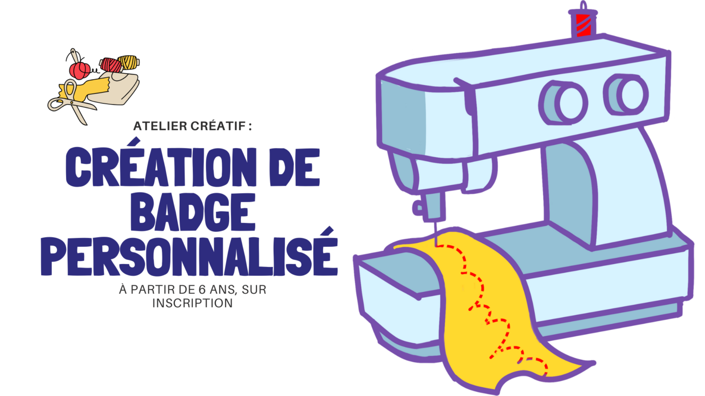 Atelier Créatif badge personnalisé