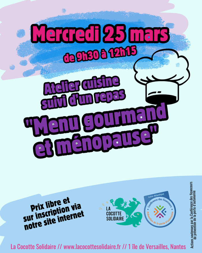 Atelier cuisine "Menu gourmand et ménopause" Cocotte Solidaire (La) Nantes