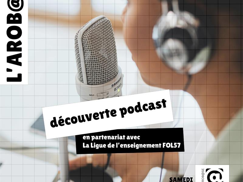 Atelier découverte Podcast