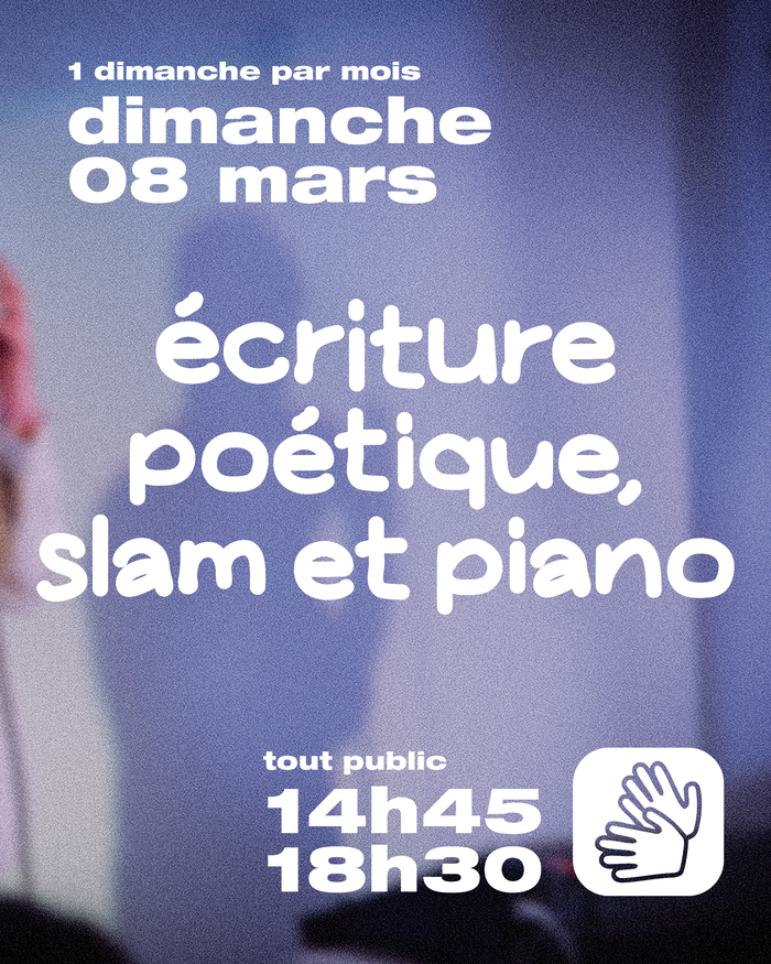 Atelier d'écriture poétique et scène ouverte slam avec piano Maison Marbeuf Rennes