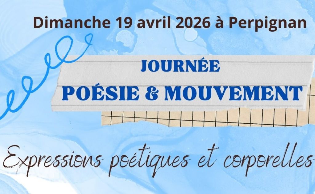 ATELIER ÉCRITURE & DANSE POÉSIE & MOUVEMENT