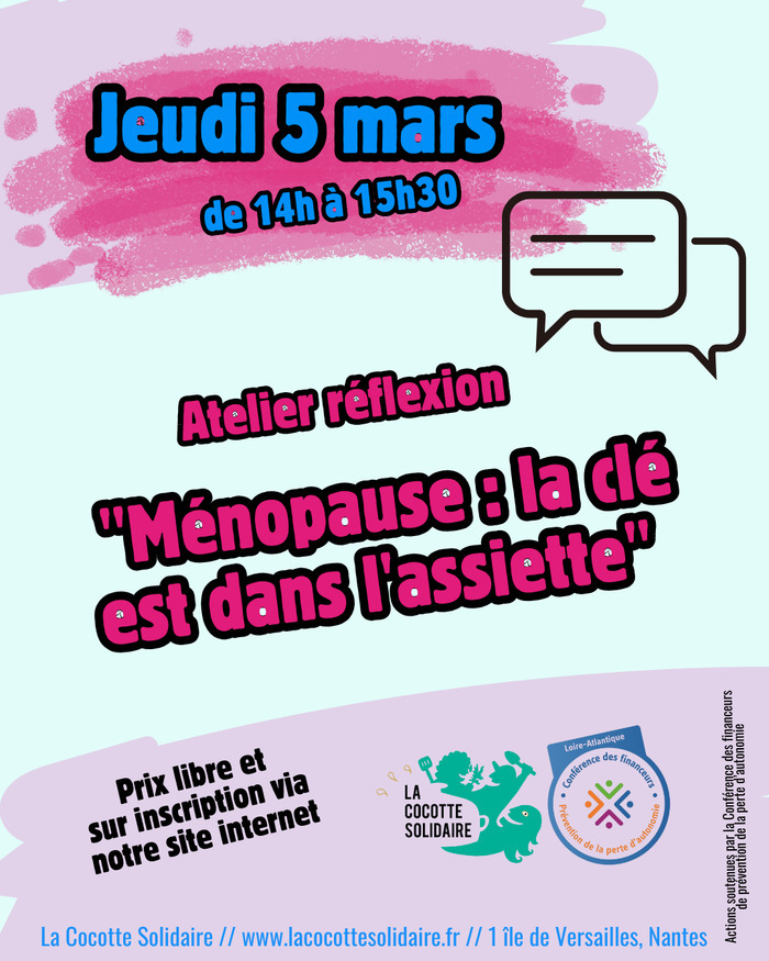 Atelier réflexion "Ménopause: la clé est dans l'assiette" Cocotte Solidaire (La)