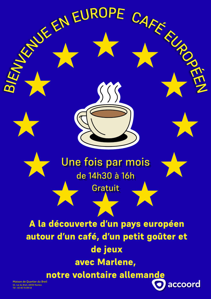 Bienvenue en Europe - Café européen Maison de quartier du Breil -Accoord