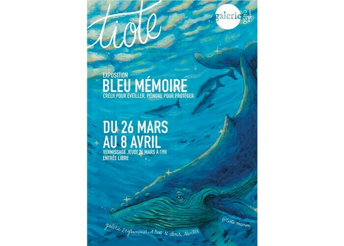 Bleu mémoire - Exposition de Tiote Galerie 21 Grammes