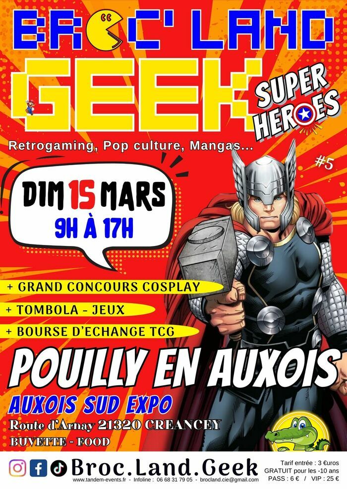 Broc'Land Geek AUXOIS SUD EXPO Pôle Agricole de Créancey Créancey