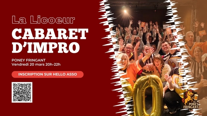 Cabaret d'impro — La Licoeur Poney Fringant Bordeaux