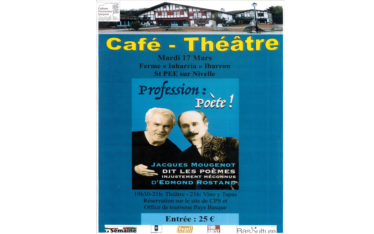 Café-Théâtre avec tapas y vino Jacques Mougenot dit les poèmes d’Edmond Rostand