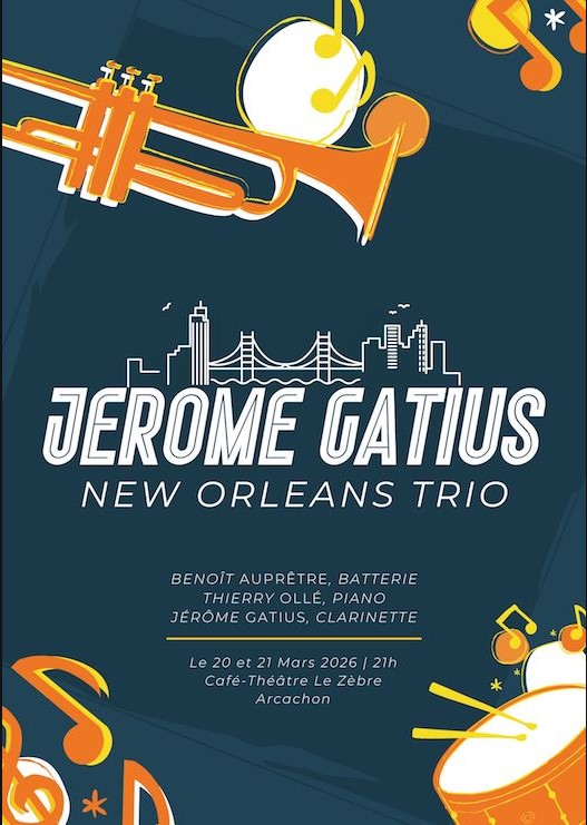 Café théâtre Le Zèbre Jérôme Gatius New Orléans Trio