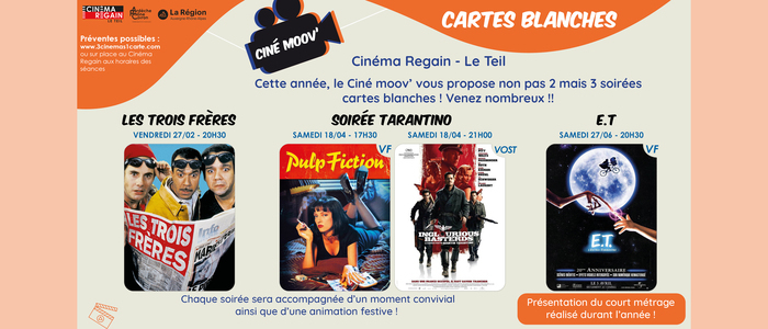 Carte blanche CINEMOOV / Les trois frères Le Regain Le Teil