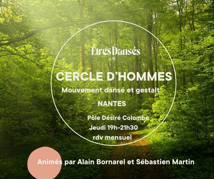 Cercle d'hommes mouvement dansé et Gestalt Pôle associatif Désiré Colombe