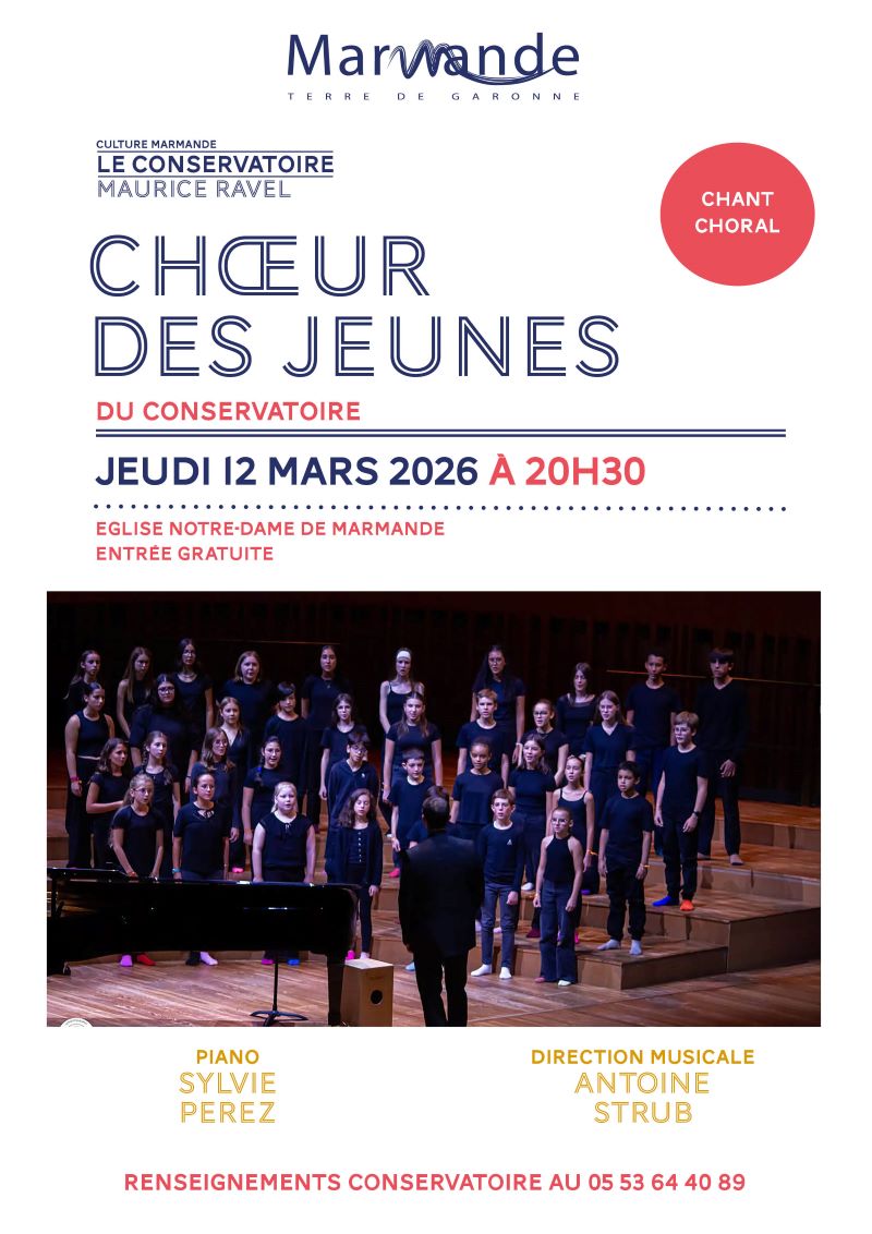 Choeur des jeunes Conservaroire Maurice Ravel Allée de l’église Marmande 2026-03-12 Choeur des jeunes Conservaroire Maurice Ravel