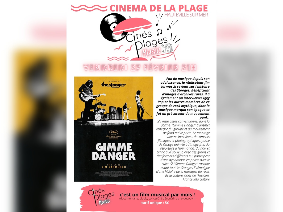 Cinés Plages Music Gimme Danger