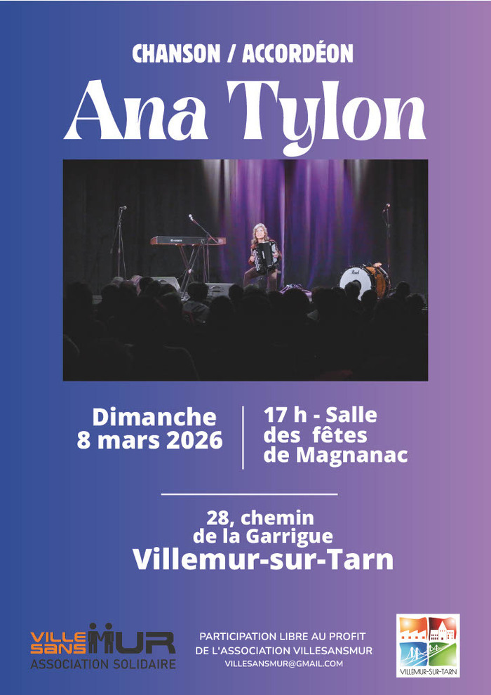 Concert ANA TYLON/ CHANT-ACCORDEON Salle des Fêtes de Magnanac Villemur-sur-Tarn Concert ANA TYLON/ CHANT-ACCORDEON Salle des Fêtes de Magnanac Villemur-sur-Tarn
