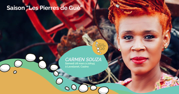 Concert de Carmen Souza Casino de Lavelanet Lavelanet