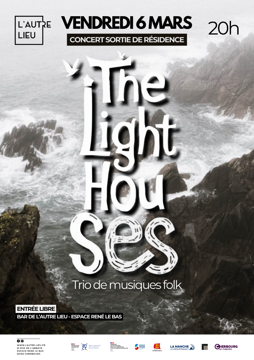 Concert sortie de résidence Avec le trio folk The Lighthouses