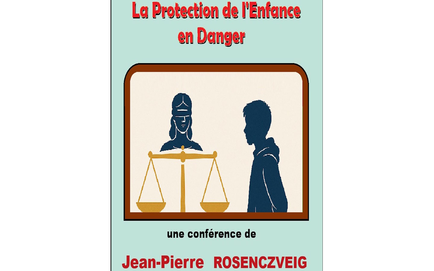 Conférence de l'Université du Temps Libre - La protection de l'enfance en danger