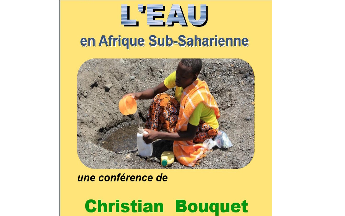 Conférence de l'Université du Temps Libre - L'eau en Afrique Sub-saharienne